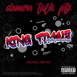 Demon talk, Pt. 2 (Explicit)