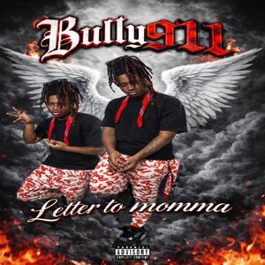 Letter to momma (Explicit)