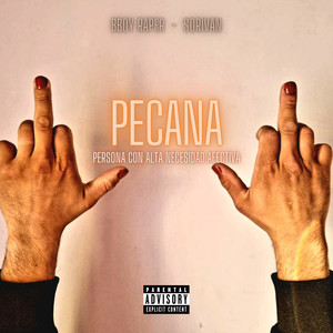 Pecana (Explicit)