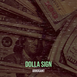 Dolla Sign (Explicit)