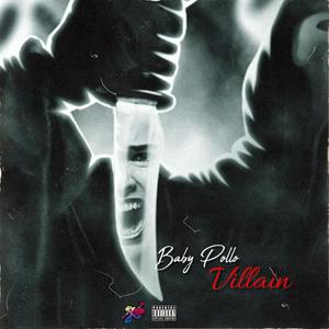 Villain (feat. Halfaheart Skii, O & YaeDoubleo) (Explicit)