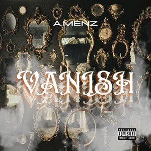 Vanish (Explicit)