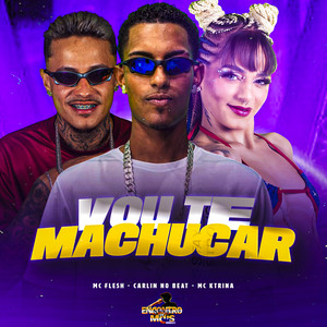 Vou te Machucar (Explicit)