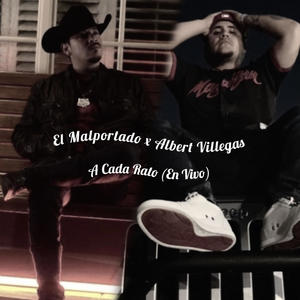 A Cada Rato (En Vivo) (feat. Albert Villegas) [En vivo] [Explicit]