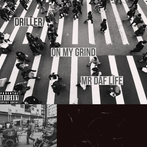 On My Grind (Explicit)
