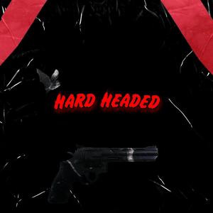 Hard Headed (feat. Lil Geevo) [Explicit]