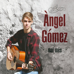 Àngel Gómez - Hoy No Te Pude Hablar