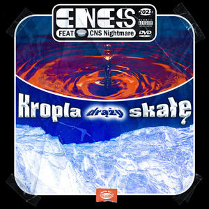 Kropla drąży skałę(feat. CNS Nightmare) (Explicit)