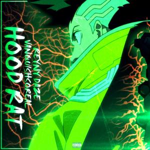 Hood Rat (feat. Vanquish) (Explicit)