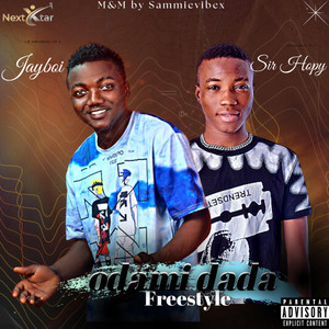 Odami dada (freestyle|Explicit)