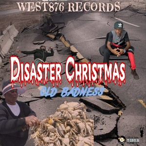 Disaster Christmas (Explicit)