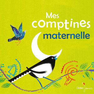 Mes comptines maternelle