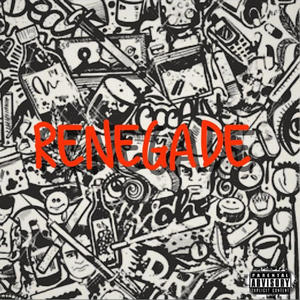 Renegade (feat. BossDonZae & Tone Tana) (Explicit)