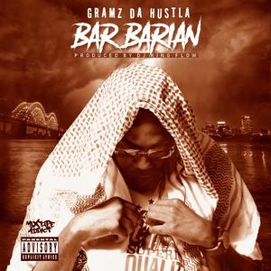 BarBarian (48 Barz Of Power) (Explicit)