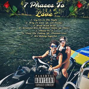 7 Phases To Love (Explicit)