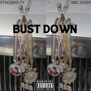 Bust Down (Explicit)