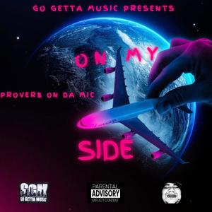 On My Side (Explicit)