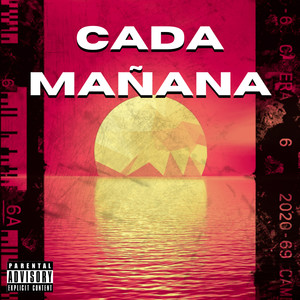 Cada Mañana (Explicit)