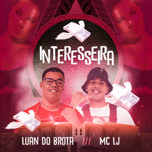 Interesseira (Explicit)