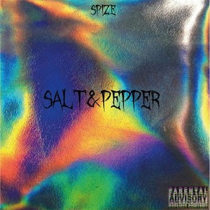 Salt and Pepper (Explicit)