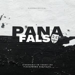 Pana Falso (Explicit)