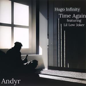 Time Again (Highs and Lows) (feat. Lil Low Joker)