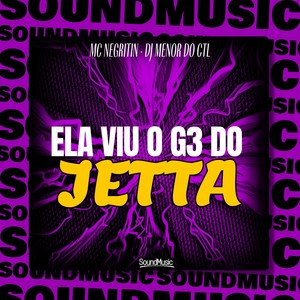 ELA VIU O G3 DO JETTA (Explicit)