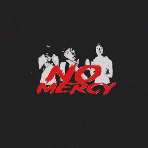No Mercy (feat. Belusshi & thiego) (Explicit)