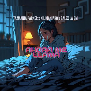 Ahora me llama (Explicit)