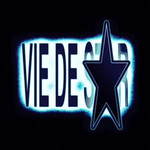 Vie de star (Explicit)