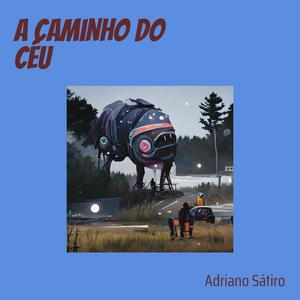 A Caminho do Céu (Explicit)