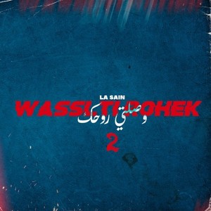 Wasslti Rohek, Pt. 2 (Explicit)