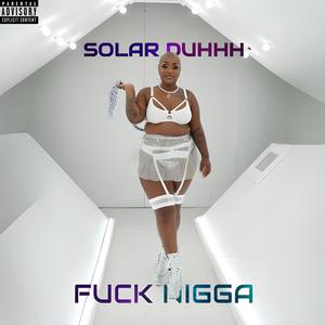 **** Nigga (Explicit)