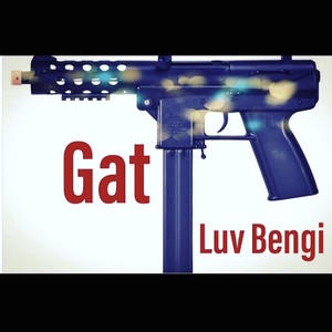 Gat (Explicit)