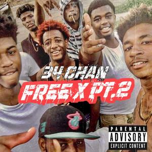 Free X Pt. 2 (Explicit)