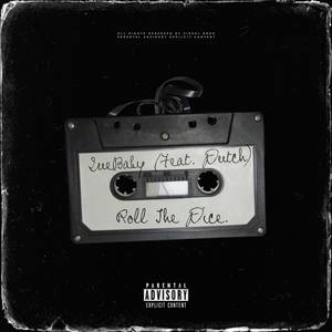 Roll The Dice (Explicit)