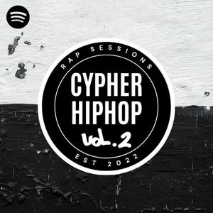 Cypher Hip Hop vol. 2 (Explicit)