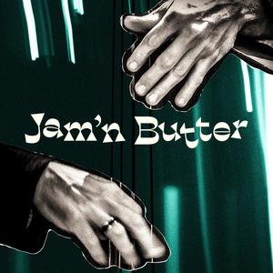 Jam'n Butter