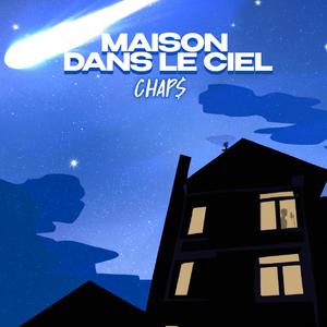 Maison dans le ciel (Explicit)