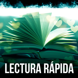 Lectura Rápida - El Sistema de Aprendizaje Alfa para Aumentar el Poder del Cerebro, Relajante Música Piano Para Escuchar Mientras Trabaja