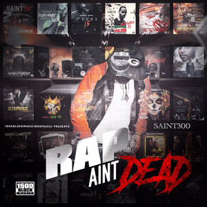 Rap Ain’t Dead (Explicit)