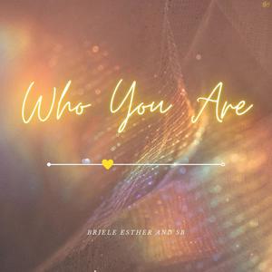 Who You Are (feat. SB)