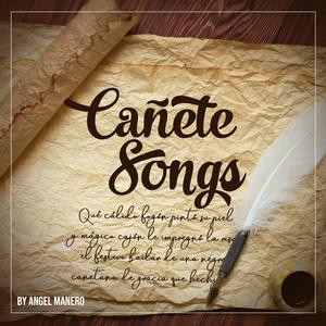 Cañete Songs