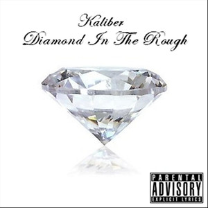 Diamond In The Rough (Explicit)