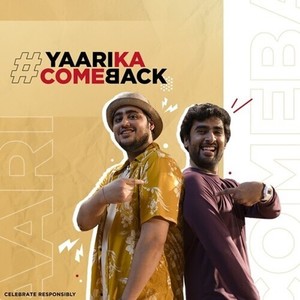 Yaari Ka Comeback