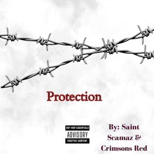 Protection (feat. Crimsons Red) [Explicit]