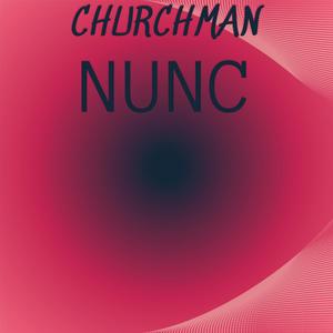 Churchman Nunc