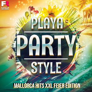 Playa Party Style (Mallorca Hits XXL Feier Edition)