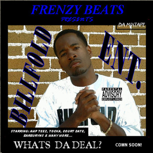 What's Da Deal? (Mixtape Sampler)