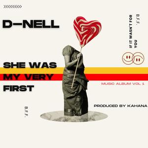 She Was My Very First (Explicit)